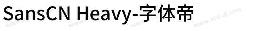 SansCN Heavy字体转换